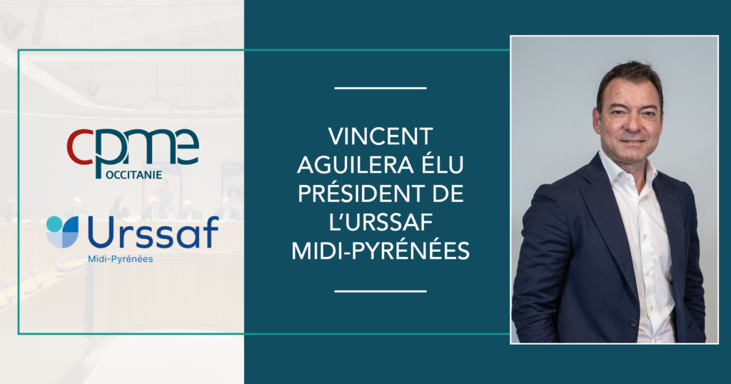 Election Vincent Aguilera Président Urssaf Midi Pyrénées