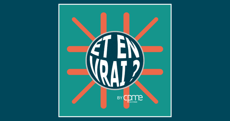 Lancement podcast Et en vrai CPME Occitanie Facturation électronique