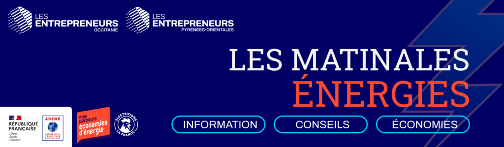 Bandeau mp2E ADEME - Les Matinales Energies Les Entrepreneurs Occitanie